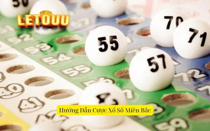 Hướng Dẫn Cược Xổ Số Miền Bắc