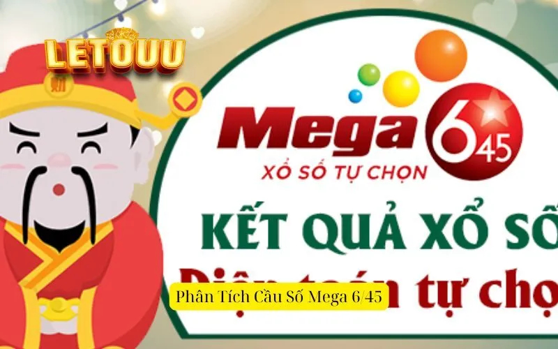 Phân Tích Cầu Số Mega 645